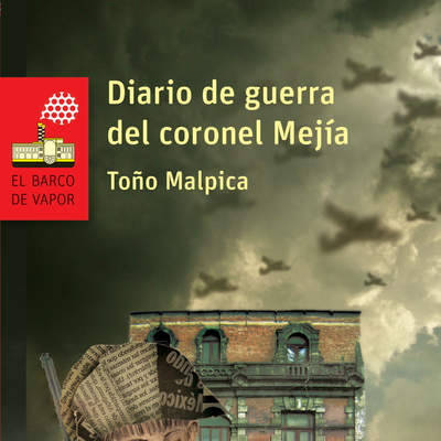 Diario de guerra del coronel Mejía