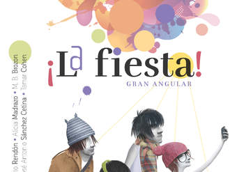 ¡La fiesta! Gran Angular