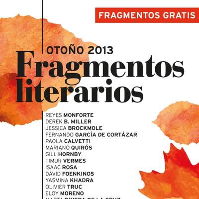 Fragmentos literarios Otoño 2013