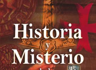 Historia y misterio de los templarios