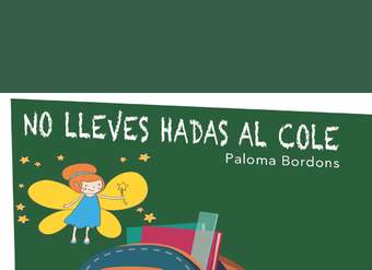 No lleves hadas al cole