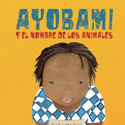 Ayobami y el nombre de los animales