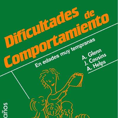 Dificultades de comportamiento en edades muy tempranas. Estudio de casos reales