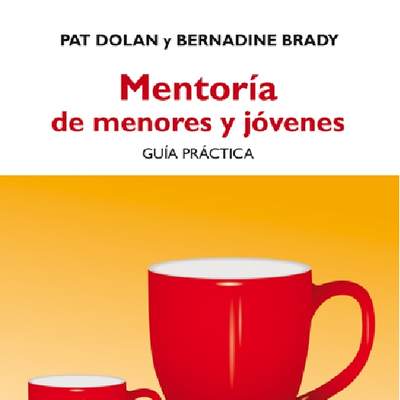 Mentoría de menores y jóvenes. Guía práctica