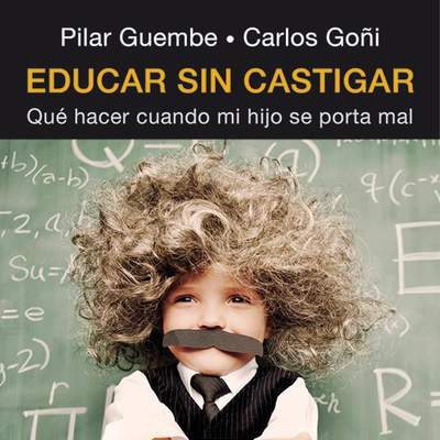 Educar sin castigar