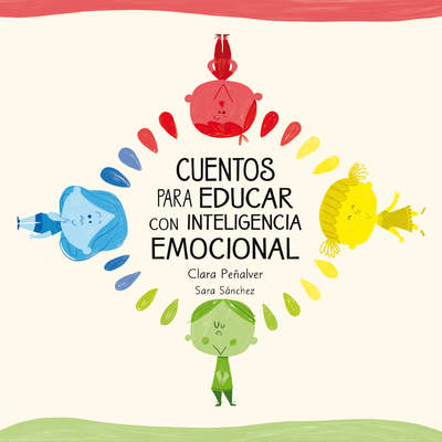 Cuentos para educar con inteligencia emocional