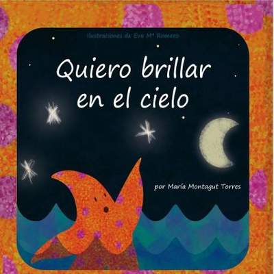 Quiero brillar en el cielo