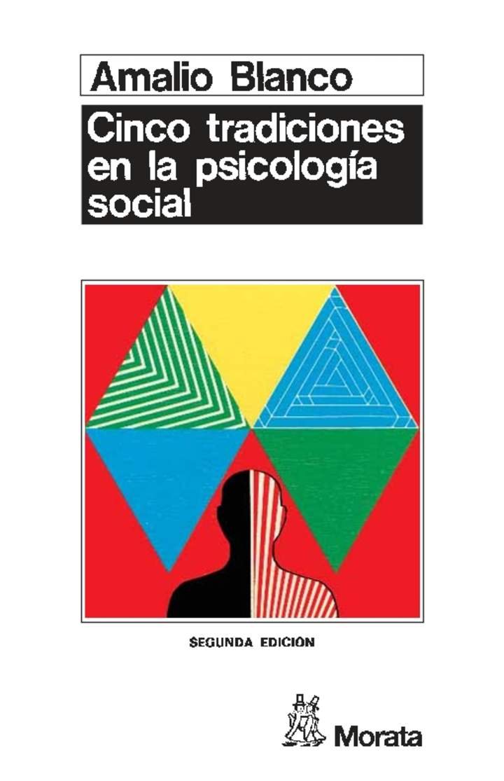 Cinco tradiciones en la psicología social