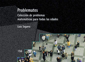 Problemates (Vol. 1). Colección de problemas matemáticos para todas las edades