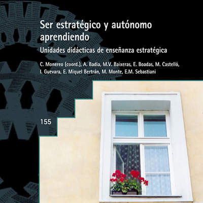 Ser estratégico y autónomo aprendiendo. Unidades didácticas de enseñanza estratégica para la ESO