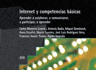 Internet y competencias básicas. Aprender a colaborar, a comunicarse, a participar, a aprender