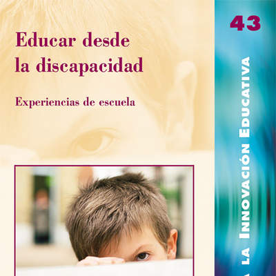 Educar desde la discapacidad