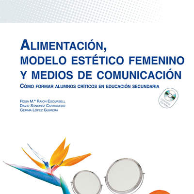 Alimentación, modelo estético femenino y medios de comunicación