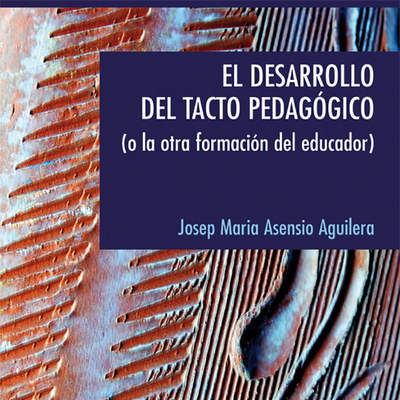 El desarrollo del tacto pedagógico