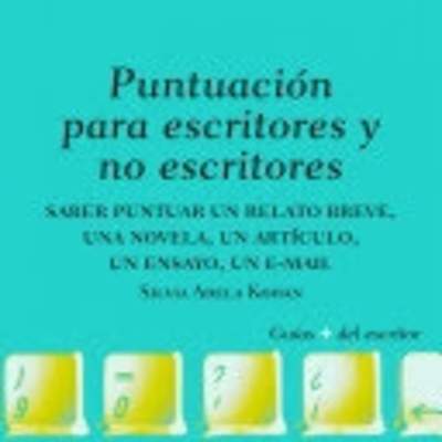 Puntuacion para escritores y no escritores
