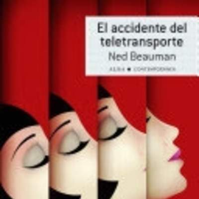 El accidente del teletransporte