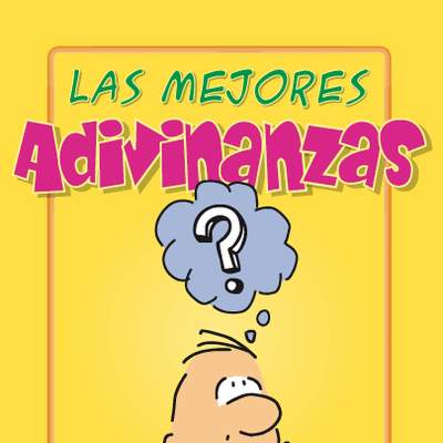 Las mejores adivinanzas