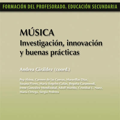 Música. Investigación, innovación y buenas prácticas