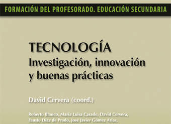 Tecnología. Investigación, innovación y buenas prácticas