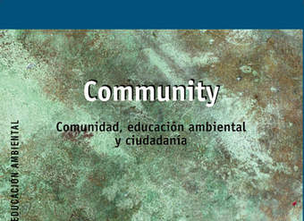 Community. Comunidad, educación ambiental y ciudadanía