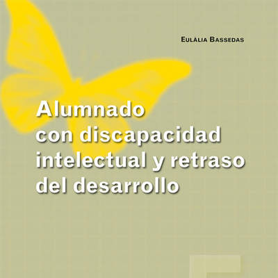 Alumnado con discapacidad intelectual y retraso del desarrollo