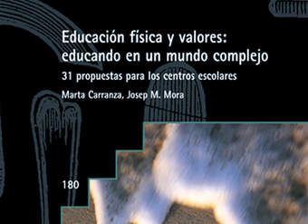 Educación física y valores: educando en un mundo complejo