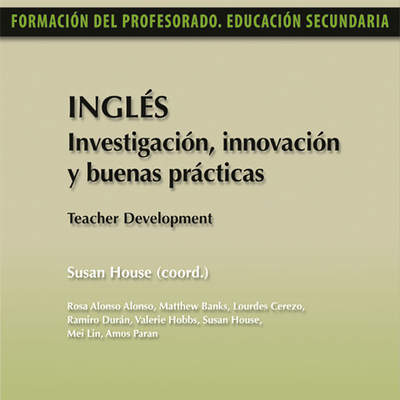 Inglés. Investigación, innovación y buenas prácticas