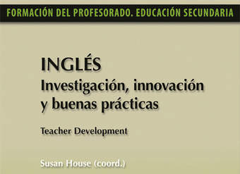 Inglés. Investigación, innovación y buenas prácticas