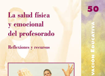 La salud física y emocional del profesorado