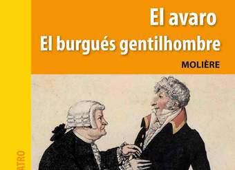 El Avaro y El burgués gentilhombre