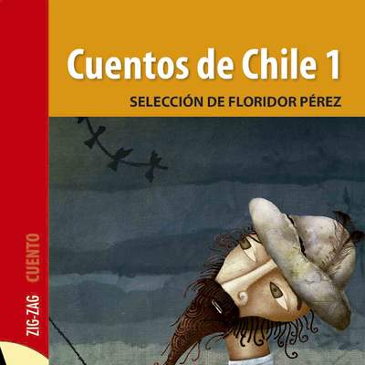 Cuentos de Chile 1