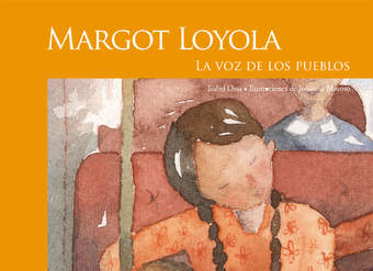 Margot Loyola. La Voz de los Pueblos