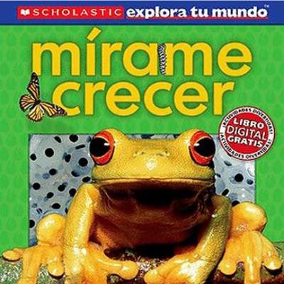 Mírame crecer