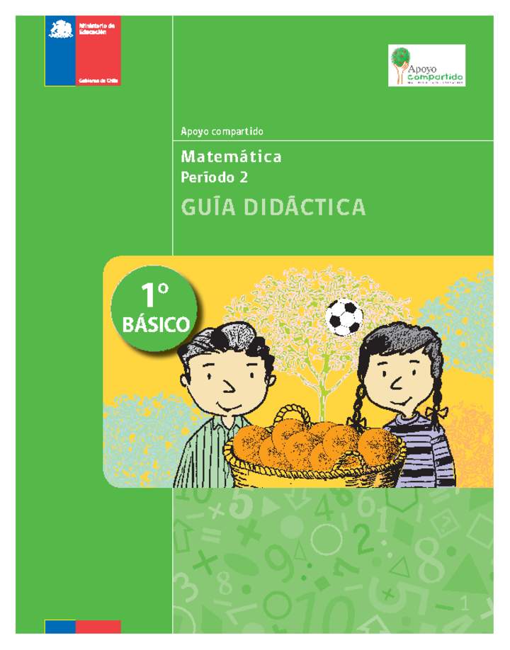 Guía didáctica para la Unidad 2, Matemática 1° básico.