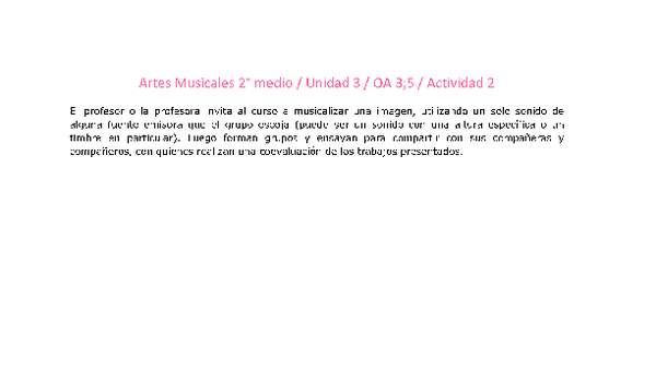 Artes Musicales 2 medio-Unidad 3-OA3;5-Actividad 2