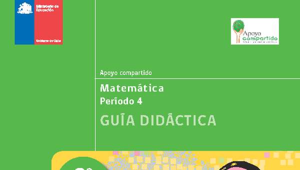 Guía didáctica para la Unidad 4, Matemática 2° básico.