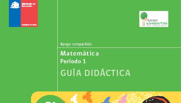 Guía didáctica para la Unidad 1, Matemática 3° básico.