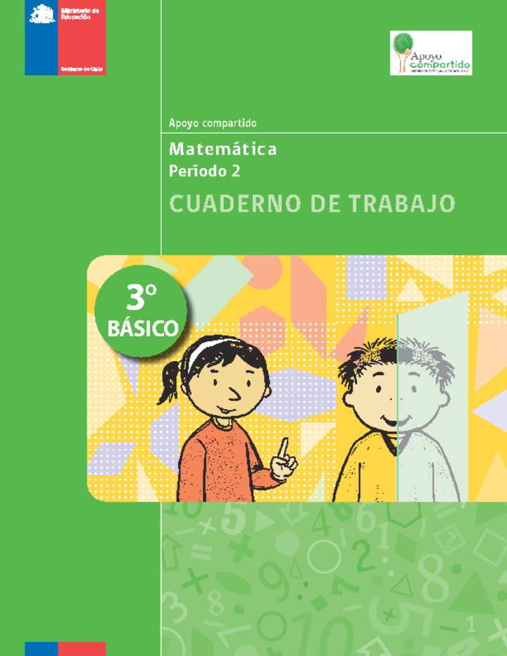 Cuaderno de trabajo para la Unidad 2, Matemática 3° básico.