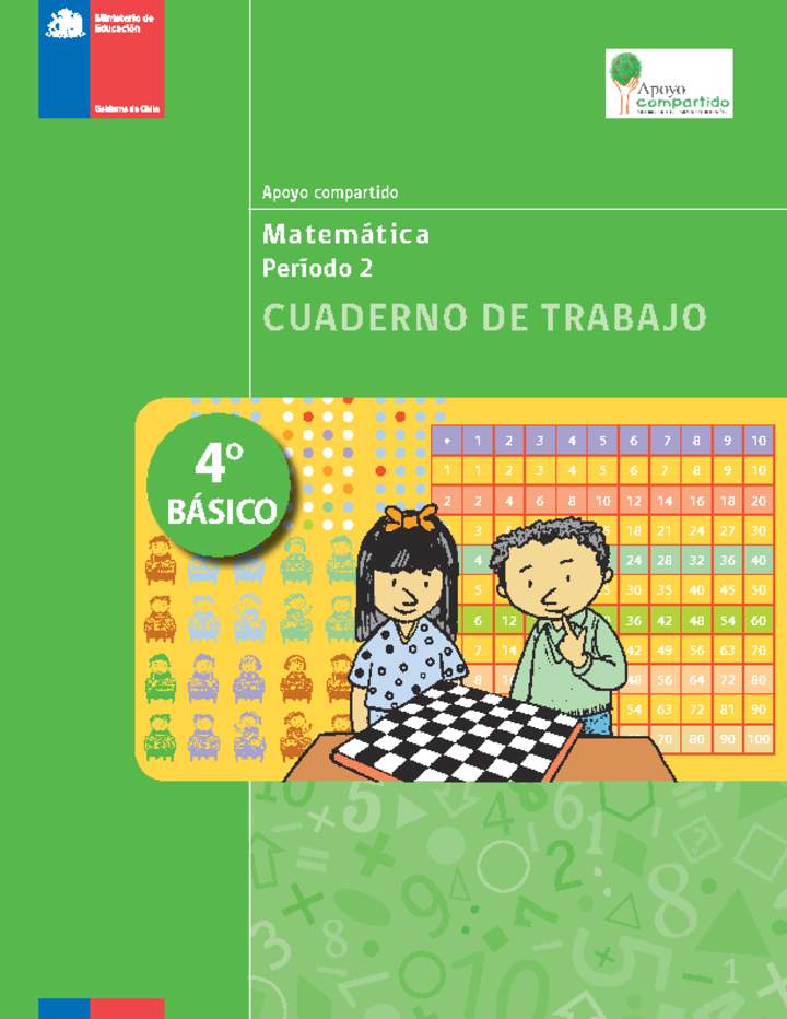 Cuaderno de trabajo para la Unidad 2, Matemática 4° básico.