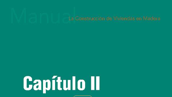 Manual La construcción de viviendas en madera.  Capítulo 2. Estructura de la vivienda.