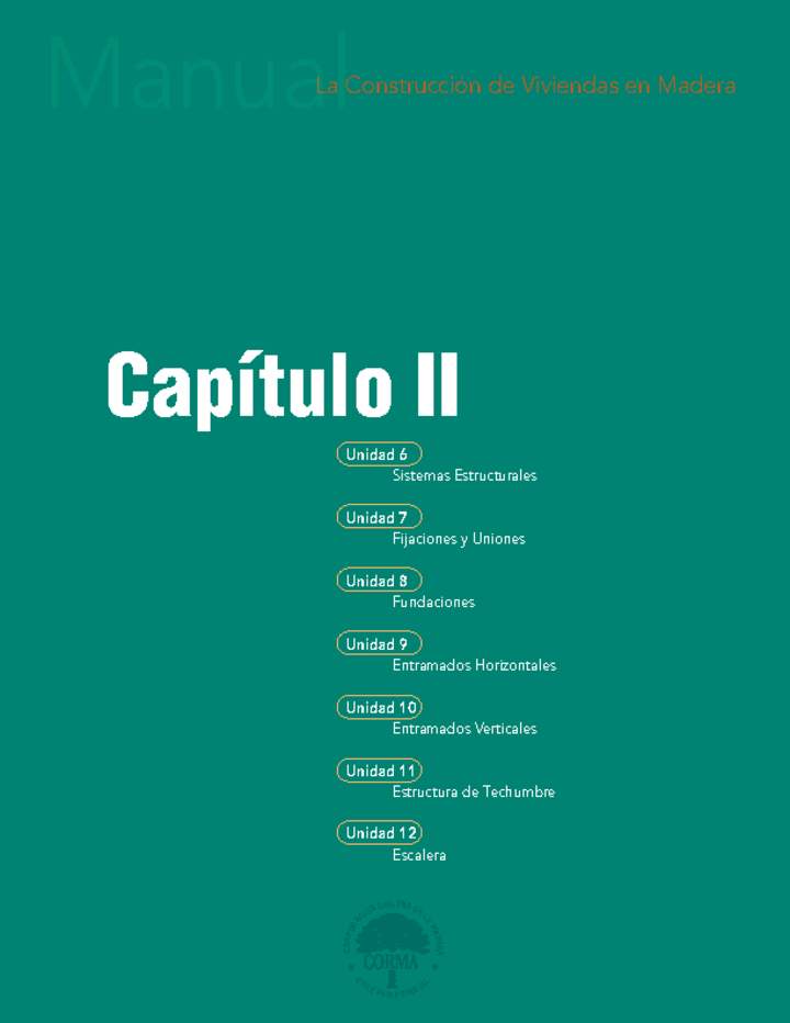 Manual La construcción de viviendas en madera.  Capítulo 2. Estructura de la vivienda.