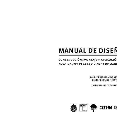 Manual de diseño. construcción, montaje y aplicación de envolventes para la vivienda de madera