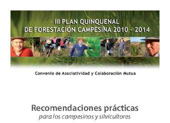 Recomendaciones prácticas para los campesinos y silvicultores