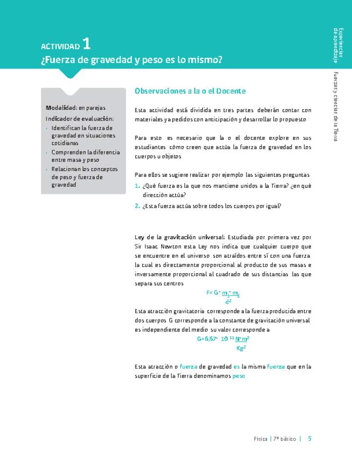 Sugerencia para el profesor: Actividad 1. ¿Fuerza de gravedad y peso es lo mismo?
