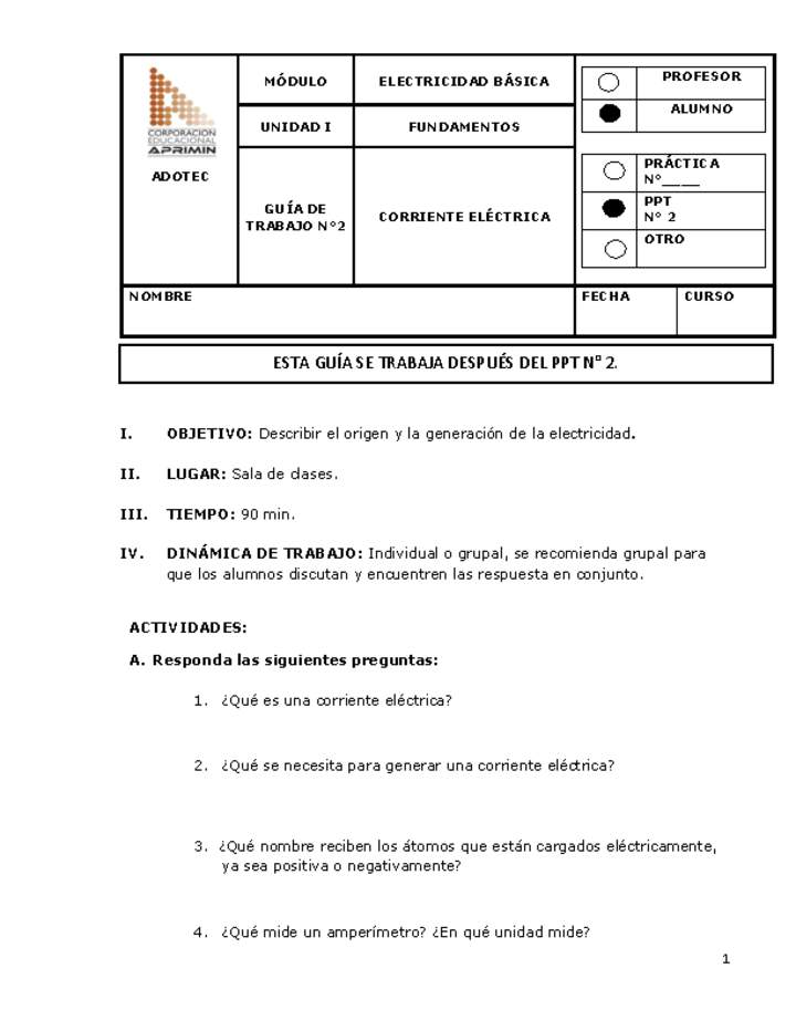 Guía de trabajo del estudiante Electricidad básica, corriente eléctrica