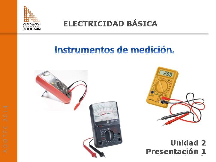 Presentación Instrumentos de medición eléctrica.