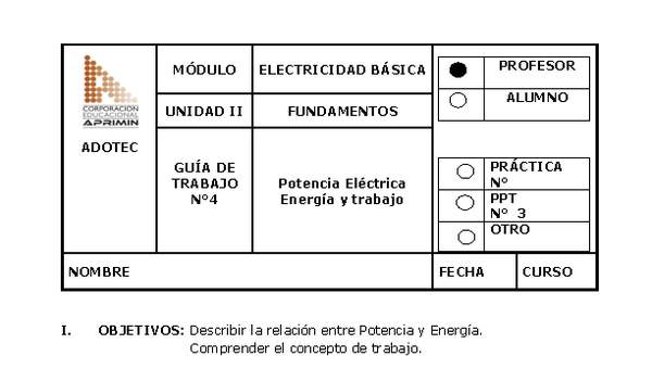 Guía de trabajo del docente Electricidad básica, potencia eléctrica, energía y trabajo