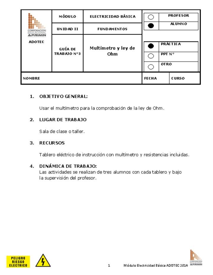 Guía de trabajo del estudiante Electricidad básica, multímetro y ley de Ohm