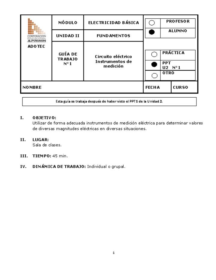 Guía de trabajo del estudiante Electricidad básica, circuito eléctrico e instrumentos de medición.