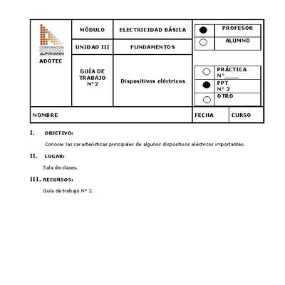 Guía de trabajo del docente Electricidad básica, dispositivos eléctricos